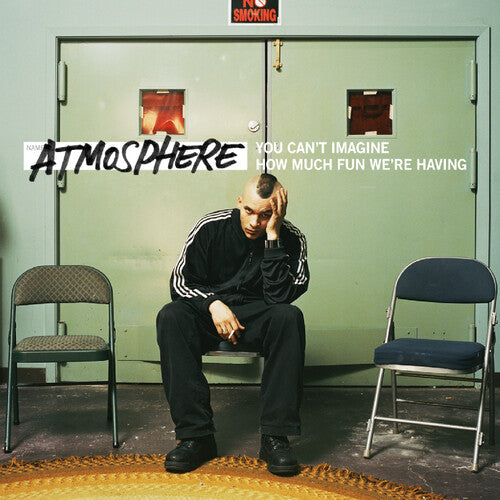 Atmosphere - You Can't Imagine How Much Fun We're Having - LP { Vinyl LP }