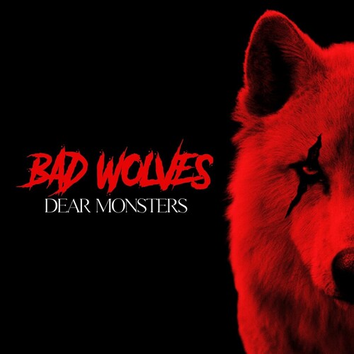 Bad Wolves - Dear Monsters - LP { Vinyl LP }