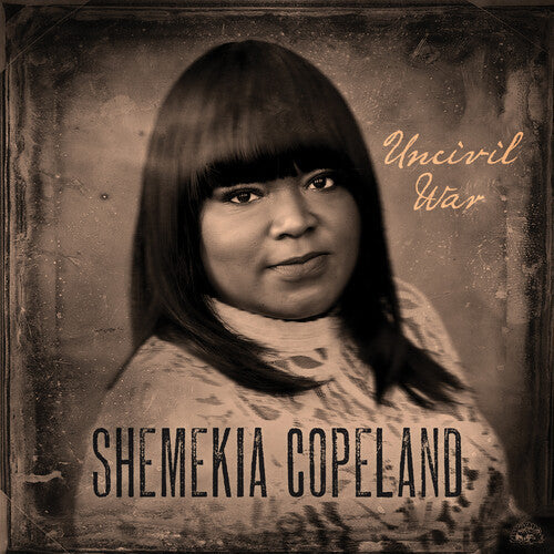 Shemekia Copeland - Uncivil War - LP { Vinyl LP }