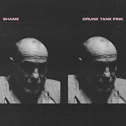 The Shame - Drunk Tank Pink - LP { Vinyl LP }