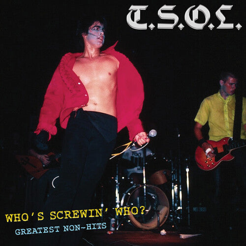 T.S.O.L. - Who's Screwin' Who? Greatest Non-Hits - LP { Vinyl LP }
