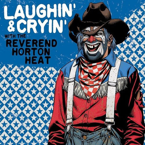 Reverend Horton Heat - Laughin' & Cryin' with the Reverend Horton Heat - LP { Vinyl LP }