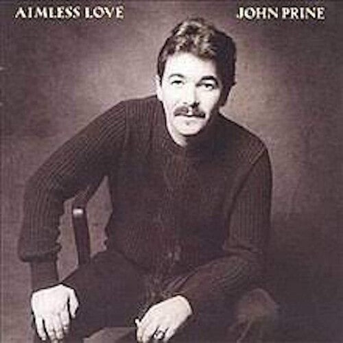John Prine - Aimless Love - LP { Vinyl LP }