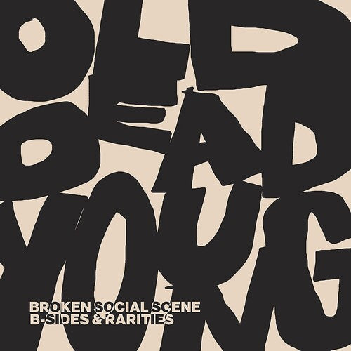 Broken Social Scene - ld Dead Young: B-Sides & Rarities - LP { Vinyl LP }