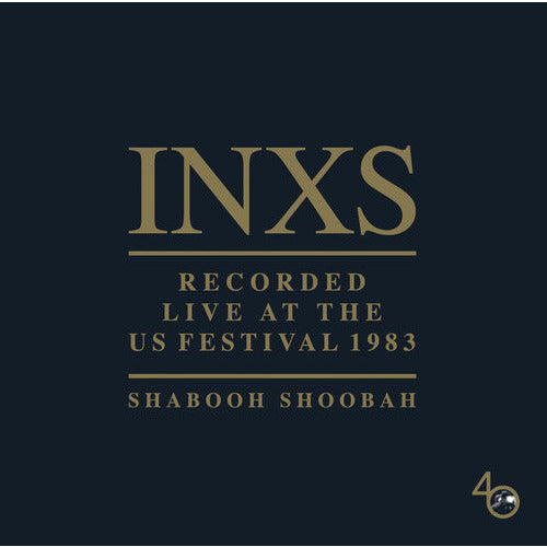 INXS - Recorded Live At The US Festival 1983 Shabooh Shoobah - LP { Vinyl LP }