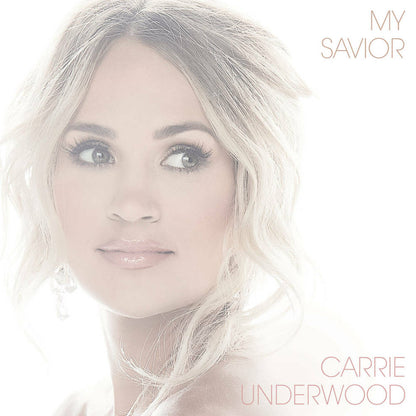 Carrie Underwood - My Savior - LP { Vinyl LP }
