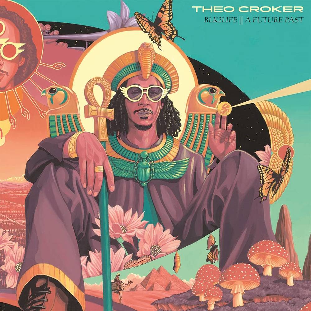Theo Croker -BLK2LIFE A FUTURE PAST - LP { Vinyl LP }
