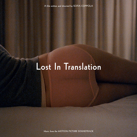 Lost In Translation - Music from the Motion Picture - SYEOR LP { Vinyl LP }