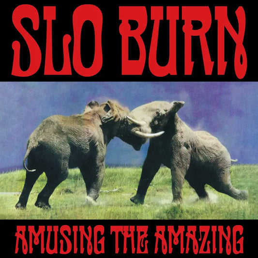Slo Burn - Amusing The Amazing - RSD EP { Vinyl LP }