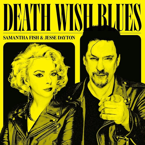 Samantha Fish & Jesse Dayton - Death Wish Blues - LP { Vinyl LP }