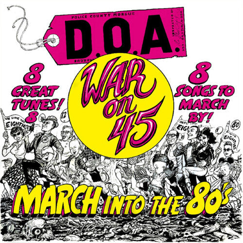 D.O.A. - War On 45 (40th Anniversary) - LP { Vinyl LP }