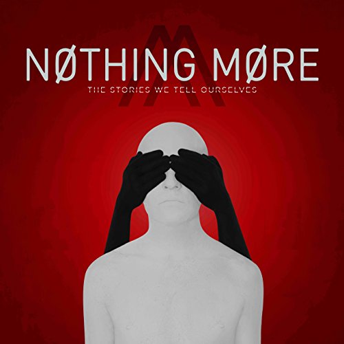 Nothing More - The Stories We Tell Ourselves - LP { Vinyl LP }