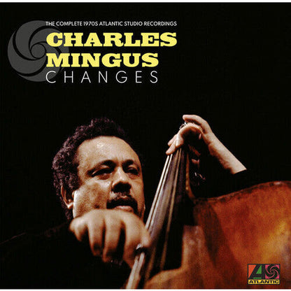 Charles Mingus - Changes: The Complete 1970s Atlantic Studio Recordings - LP { Vinyl LP }
