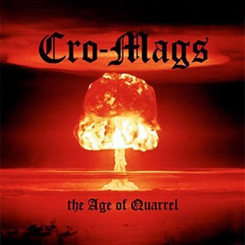 Cro-Mags - The Age of Quarrel - LP { Vinyl LP }