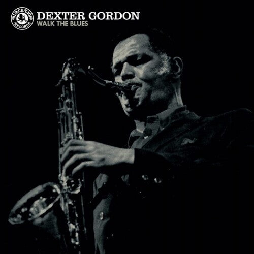Dexter Gordon - Walk the Blues - LP { Vinyl LP }