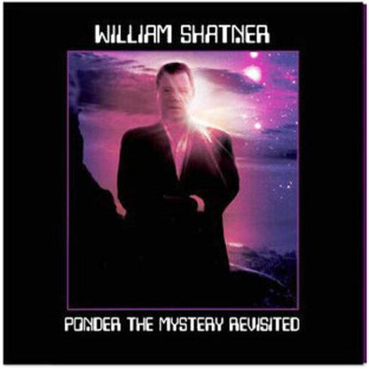 William Shatner - Ponder the Mystery Revisited - LP { Vinyl LP }