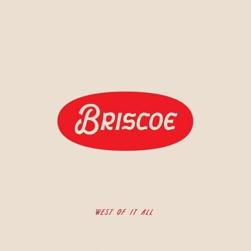 Briscoe - West Of It All - LP { Vinyl LP }