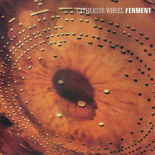 Catherine Wheel - Ferment - LP { Vinyl LP }