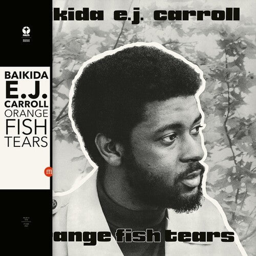 Baikida Carroll - Orange Fish Tears - LP { Vinyl LP }
