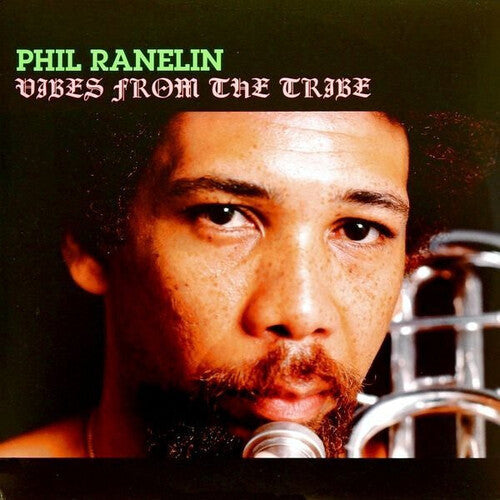 Phil Ranelin - Vibes From The Tribe - LP { Vinyl LP }