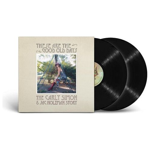 Carly Simon - These Are The Good Old Days: The Carly Simon & Jac Holzman Story - LP { Vinyl LP }