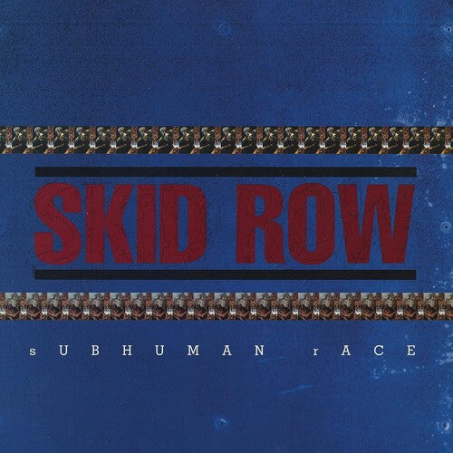 Skid Row - Subhuman Race - LP { Vinyl LP }
