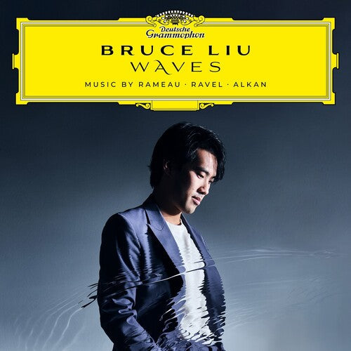 Bruce Liu - Waves: Music By Rameau, Ravel, Alkan - LP { Vinyl LP }