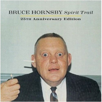 Bruce Hornsby - Spirit Trail: 25th Anniversary - LP { Vinyl LP }