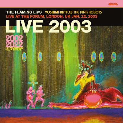 The Flaming Lips - Live At The Forum, London, Uk (1/ 22/ 2003) - LP { Vinyl LP }