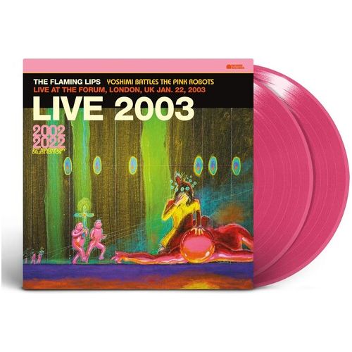 The Flaming Lips - Live At The Forum, London, Uk (1/ 22/ 2003) - LP { Vinyl LP }