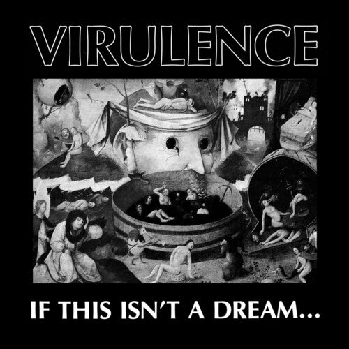 Virulence - If This Isn't A Dream... - RSD LP { Vinyl LP }