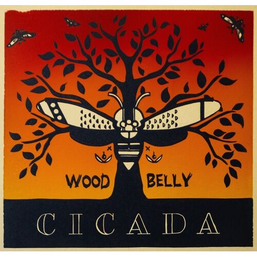 Wood Belly - Cicada - Indie LP { Vinyl LP }