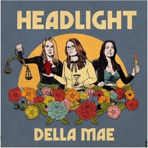 Della Mae - Headlight - LP { Vinyl LP }