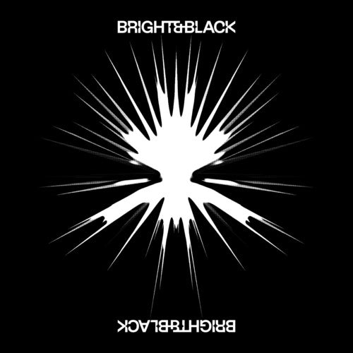 Bright & Black - The Album - LP { Vinyl LP }