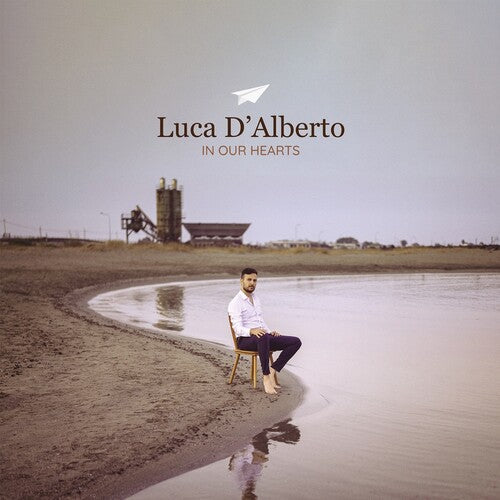 Luca D'Alberto - In Our Hearts - LP { Vinyl LP }