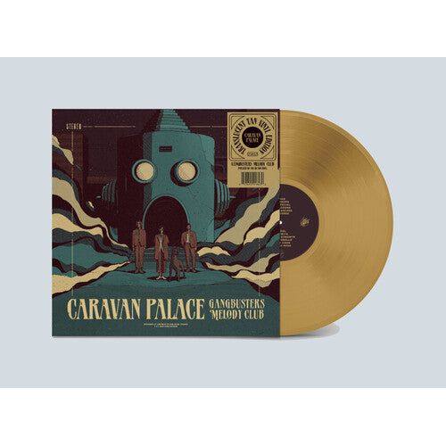 Caravan Palace - Gangbusters Melody Club - LP { Vinyl LP }