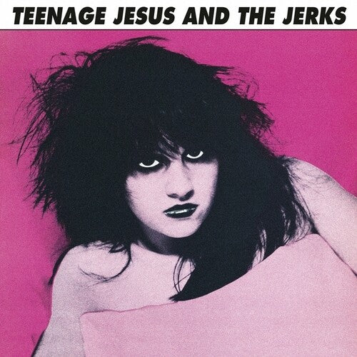 Teenage Jesus And The Jerks - Teenage Jesus And The Jerks - LP { Vinyl LP }