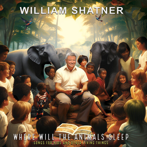 William Shatner - Where Will the Animals Sleep? Songs for Kids & Other Living Things - LP { Vinyl LP }