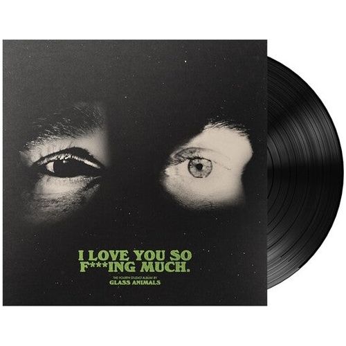 Glass Animals - I Love You So F***ing Much - LP { Vinyl LP }