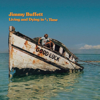 Jimmy Buffett - Living And Dying In 3/ 4 Time - LP { Vinyl LP }
