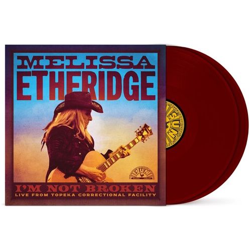 Melissa Etheridge - I'm Not Broken (Live From Topeka Correctional Facility) - LP { Vinyl LP }