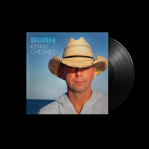 Kenny Chesney - Born - LP { Vinyl LP }