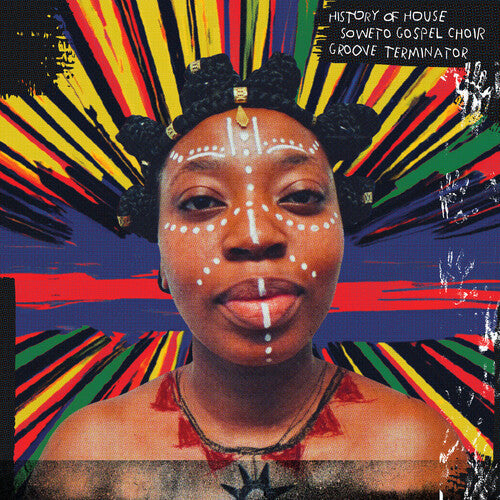 Soweto Gospel Choir - History of House - LP { Vinyl LP }