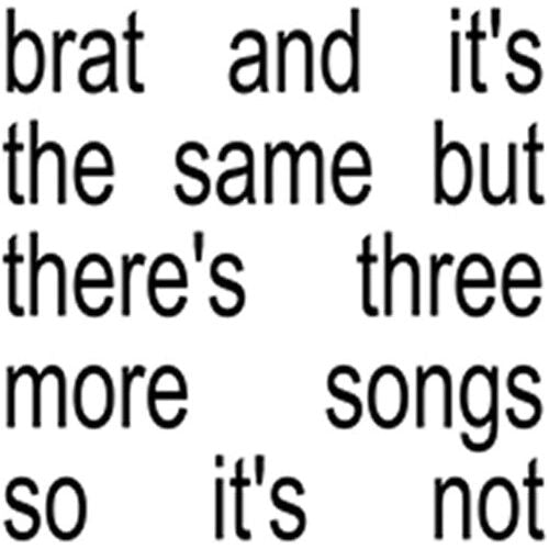 Charli XCX - Brat And It's The Same But There's Three More Songs So It's Not - LP { Vinyl LP }