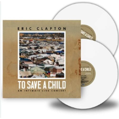 Eric Clapton - To Save a Child - LP { Vinyl LP }