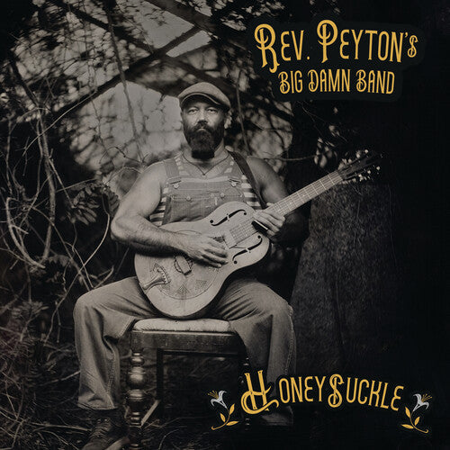 The Reverend Peyton's Big Damn Band - Honeysuckle - LP { Vinyl LP }