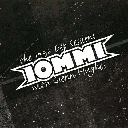IOMMI - The 1996 Dep Sessions (with Glenn Hughes) - Rocktober LP { Vinyl LP }