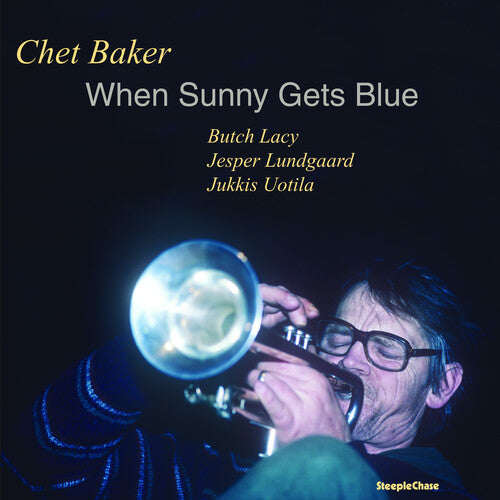 Chet Baker - When Sunny Gets Blue - LP { Vinyl LP }