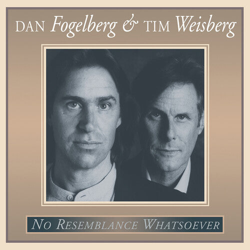 Dan Fogelberg & Tim Weisberg - No Resemblance Whatsoever - LP { Vinyl LP }