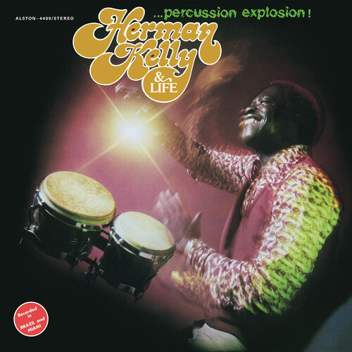 Herman Kelly & Life - Percussion Explosion! - LP { Vinyl LP }